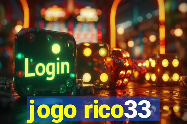 jogo rico33